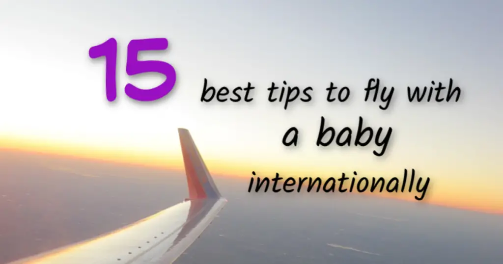 best tips to fly with a baby internationally